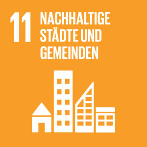 Ziel 11: Nachhaltige Städten und Gemeinden